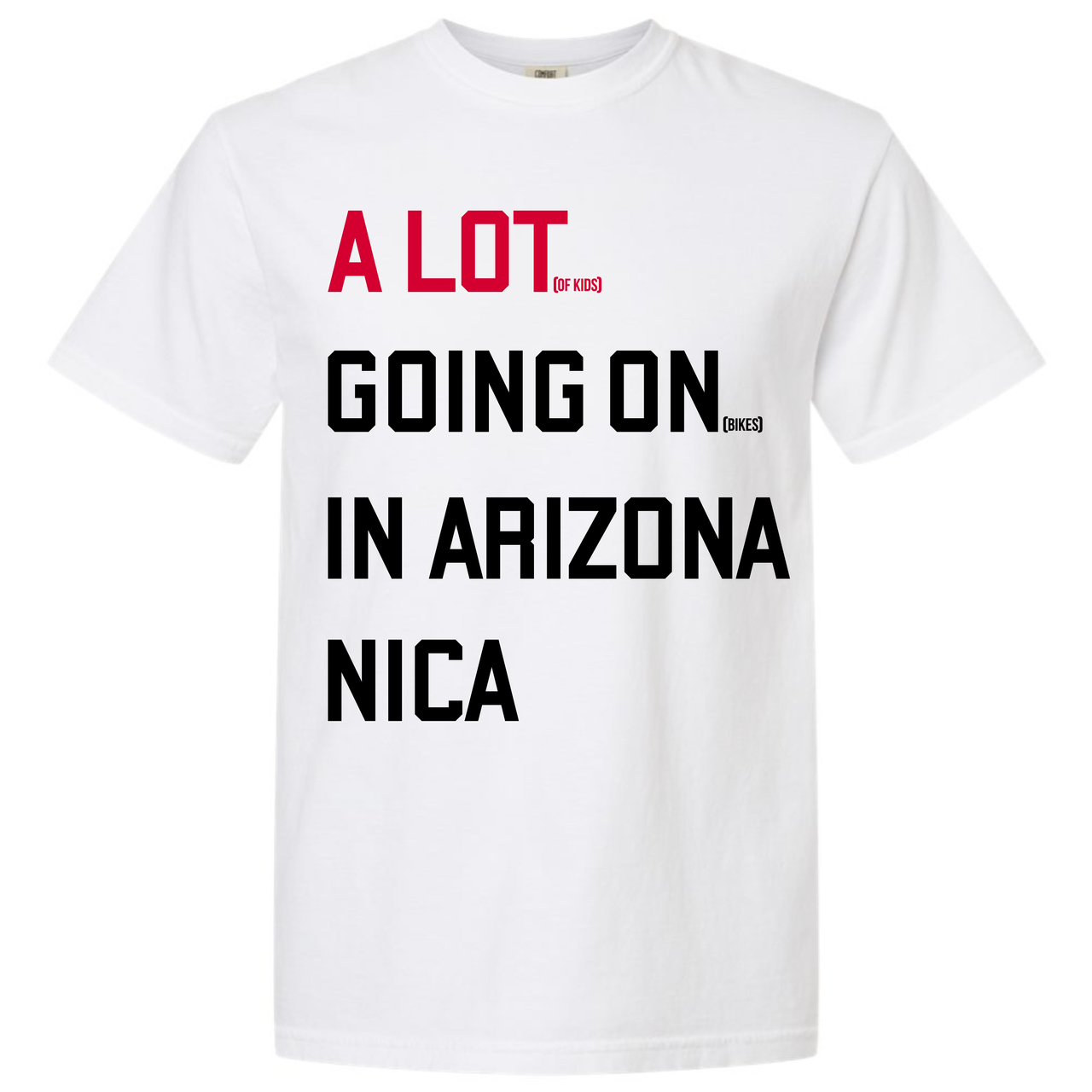 Arizona NICA A Lot Going On Tee