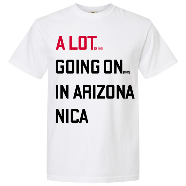 Arizona NICA A Lot Going On Tee